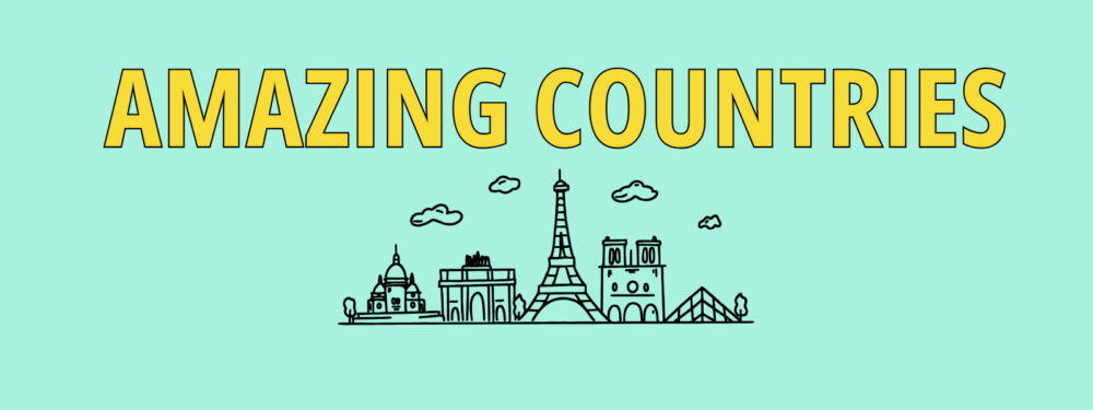 Amazing Countries