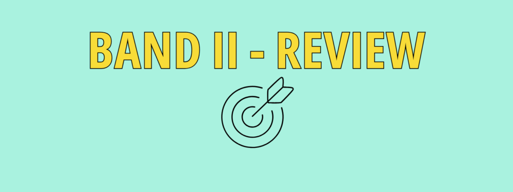 Band II – Review