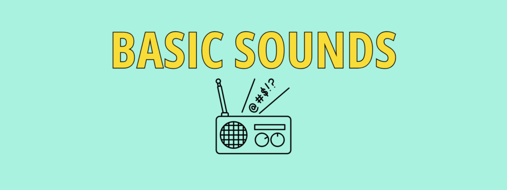 Basic Sounds